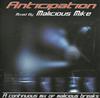 ascolta in linea Malicious Mike - Anticipation