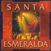 online luisteren Santa Esmeralda - Santa Esmeralda