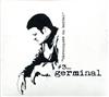 last ned album Germinal - Chroniques Du Bordel 3