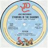 ladda ner album Fever - Standing In The Shadows Standing In The Shadows Remix