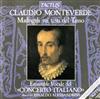 baixar álbum Claudio Monteverdi, Ensemble Vocale Del Concerto Italiano, Rinaldo Alessandrini - Madrigali Sui Testi Del Tasso