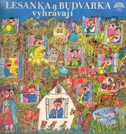 Download Lesanka a Budvarka - Lesanka A Budvarka Vyhrávají Lidové Polky A Valčíky