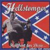 ouvir online Hellstomper - Hellbent For Dixie And A Whole Lot More