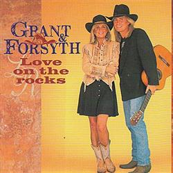 Download Grant & Forsyth - Love On The Rocks