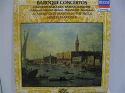 Download Neville Marriner - Baroque Concertos Albinoni Handel Avison Manfrendini Telemann