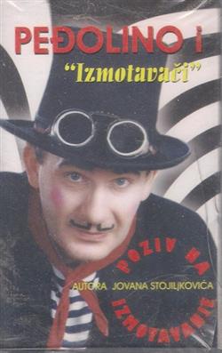 Download Peđolino I Izmotavači - Poziv Na Izmotavanje