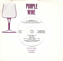 Download Purple Wine - Its My Mind