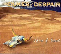 Download The Dukes Of Despair - Skin Bone