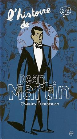 Download Dean Martin - LHistoire De Dean Martin