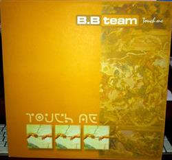 Download BB Team - Touch Me