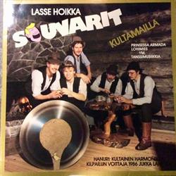 Download Lasse Hoikka & Souvarit - Kultamailla