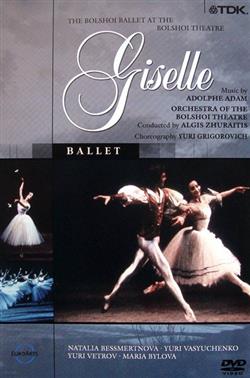 Download Adolphe Adam Orchestra Of The Bolshoi Theatre, Algis Zhuraitis, Yuri Grigorovich - Giselle Ballet