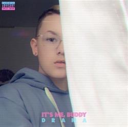 Download Its Me, Buddy - Drama