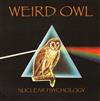 ladda ner album Weird Owl - Nuclear Psychology