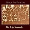 ascolta in linea Black Purification - The Arajs Kommando