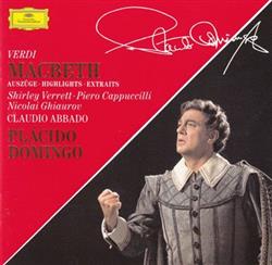 Download Plácido Domingo Verdi Shirley Verrett Piero Cappuccilli Nicolai Ghiaurov Claudio Abbado - Macbeth Auszüge Highlights Extraits