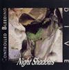 Album herunterladen Controlled Bleeding & Dive - Night Shadows