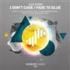 descargar álbum Alex Rusin - I Dont Care Fade To Blue