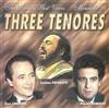 écouter en ligne Three Tenores - The Worlds Best Voices Mondiale 94