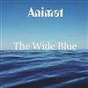 ouvir online Animat - The Wide Blue