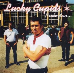 Download The Lucky Cupids - Pride Dan