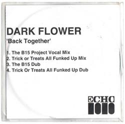 Download Dark Flower - Back Together