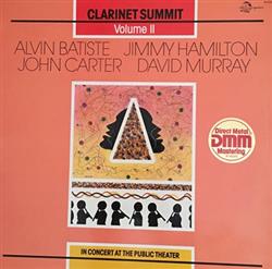 Download Clarinet Summit Alvin Batiste Jimmy Hamilton John Carter David Murray - In Concert At The Public Theater VolII