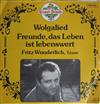 lytte på nettet Fritz Wunderlich - Wolgalied Freunde Das Leben Ist Lebenswert