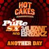 last ned album PuRe SX And Mutantbreakz - Another Day