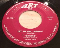 Download Brownie Calypso Mama - Let Me Go Melda Yes Yes Yes