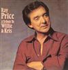 escuchar en línea Ray Price - A Tribute To Willie And Kris