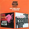 escuchar en línea Jackie McLean - Swing Swang Swingin Let Freedom Ring