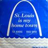 Album herunterladen Russ David And His Band & Tex Beneke - St Louis Is My Home Town