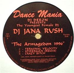 Download DJ Deeon Presents The Youngest Female DJ DJ Jana Rush DJ Deeon - The Armagedon 1996