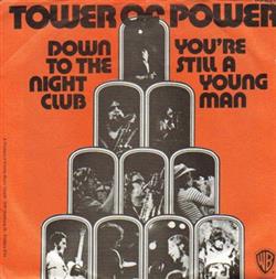 Download Tower Of Power - Down To The Night Club