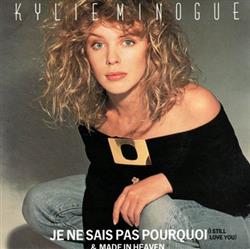 Download Kylie Minogue - Je Ne Sais Pas Pourquoi I Still Love You