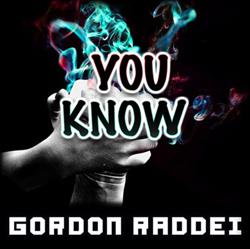 Download Gordon Raddei - You Know