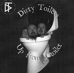 Download Dirty Toilets - Up From A Toilet