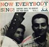 lyssna på nätet Somethin' Smith, The Redheads And Their Banjos - Now Everybody Sing Vol 1