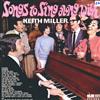 last ned album Keith Miller - Songs To Sing Along With