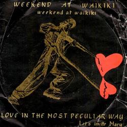 Download Weekend At Waikiki - Love In The Most Peculiar Way