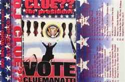 Download DJ Clue - Clue For President Vote Clumanatti