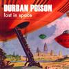 online anhören Durban Poison - Lost In Space