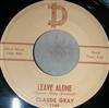 ouvir online Claude Gray - Leave Alone