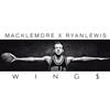 écouter en ligne Macklemore & Ryan Lewis - Wing