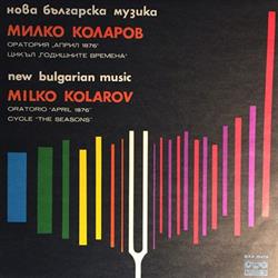 Download Milko Kolarov - Oratorio April 1876 Cycle The Seasons