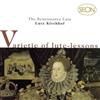 descargar álbum Lutz Kirchhof - Varietie Of Lute Lessons The Renaissance Lute