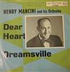 télécharger l'album Henry Mancini And His Orchestra - Dear Heart Dreamsville