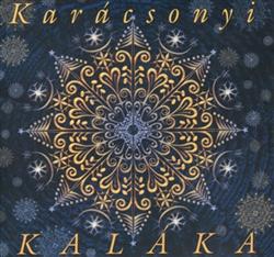 Download Kaláka - Karácsonyi Kaláka