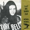 descargar álbum Tiny Bell - Wenen Wenen Laat Ons Samen Zijn